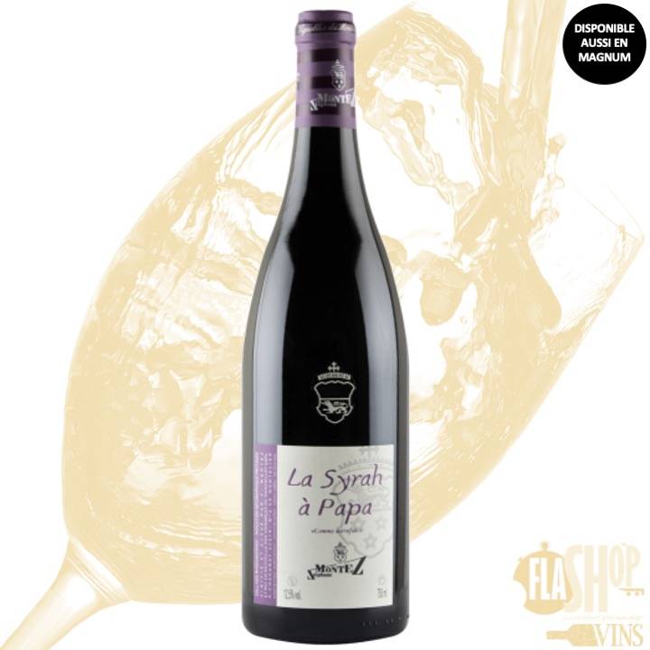 vin rouge La Syrah à Papa de Stéphane Montez à Lyon et ses alentours